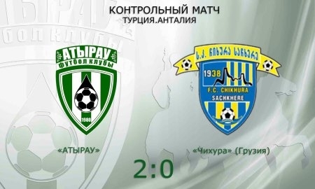«Атырау» уверенно одолел «Чихуру»
