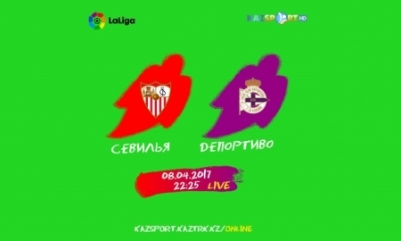 Матч «Севилья» — «Депортиво» будет показан на телеканале «Kazsport»